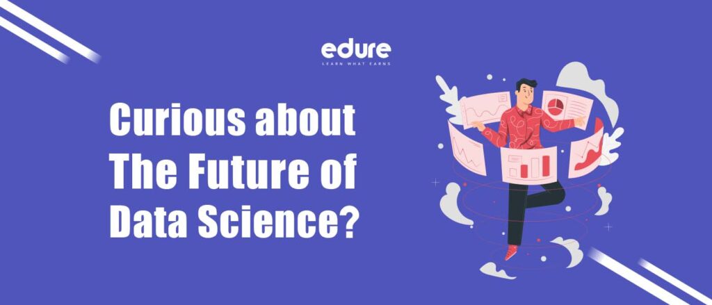 Data Science Online Course | Edure Learning