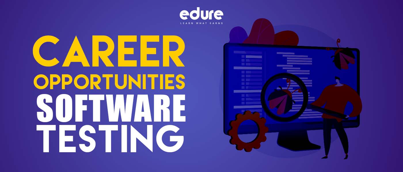 Read more about the article Explore Lucrative Career Opportunities in Software Testing